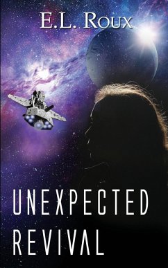 Unexpected Revival - Roux, E. L.