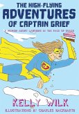 The High-Flying Adventures of Captain Grief