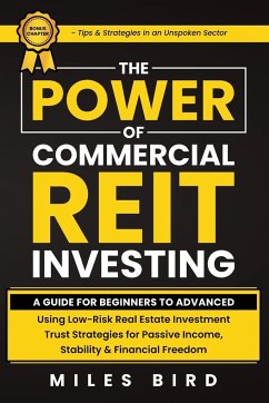 The POWER of Commercial REIT Investing - Bird, Miles