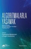 Algoritmalarla Yasamak