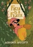 Faiza Is a Fighter Faiza Is a Fighter