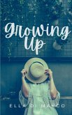 Growing Up