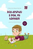 Hoy despido a Max, mi hámster