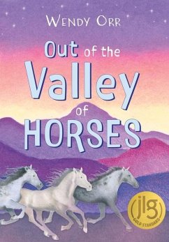 Out of the Valley of Horses - Orr, Wendy
