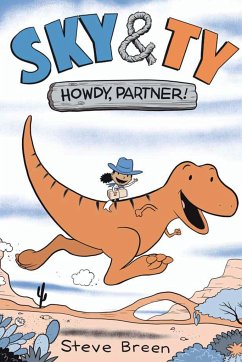 Sky & Ty 1: Howdy, Partner! - Breen, Steve