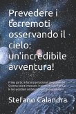 Prevedere i terremoti osservando il cielo