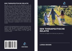 EEN THERAPEUTISCHE RELATIE - Brown, Lorna