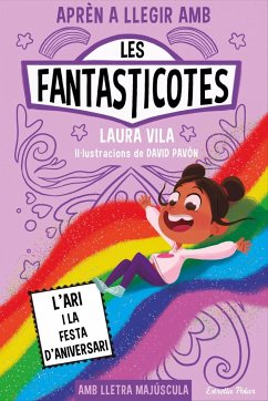 Aprèn a llegir amb Les Fantasticotes 9.. L´Ari i la festa d´aniversari