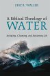 A Biblical Theology of Water - Bild 1