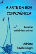 A Arte Da Boa Convivência - Bild 1