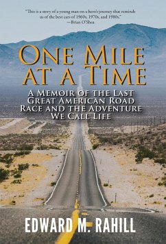 One Mile at a Time - Rahill, Edward M.