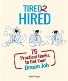 Tired 2 Hired