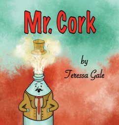 Mr. Cork - Gale, Teressa M