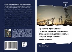 Praktika prowedeniq gosudarstwennyh tenderow i operacionnaq deqtel'nost' w polugosudarstwennyh organizaciqh - Chira, Samson