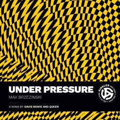 Under Pressure - Brzezinski, Max