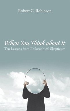 When You Think about It - Robinson, Robert C.