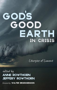 God's Good Earth in Crisis