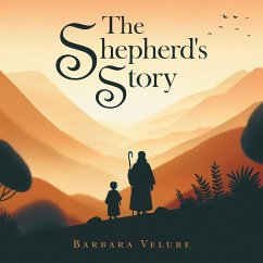 The Shepherd's Story - Velure, Barbara