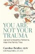 You Are Not Your Trauma - Bild 1