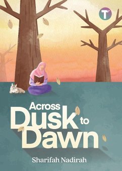 Across Dusk to Dawn - Nadirah, Sharifah