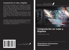 Computación en nube y Bigdata - Subramanian, Balakrishnan; S., Rethishkumar