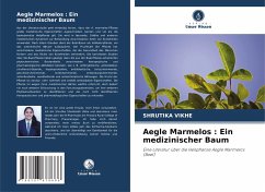 Aegle Marmelos : Ein medizinischer Baum - VIKHE, SHRUTIKA