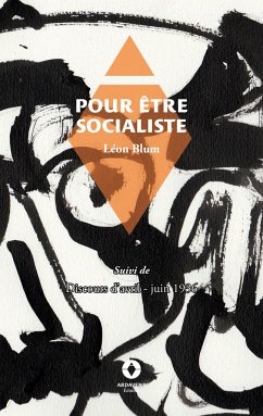 Pour être socialiste - Blum, Léon