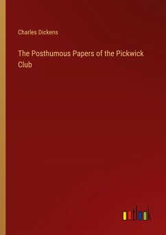 The Posthumous Papers of the Pickwick Club