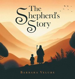 The Shepherd's Story - Velure, Barbara