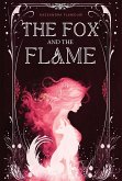 The Fox and the Flame