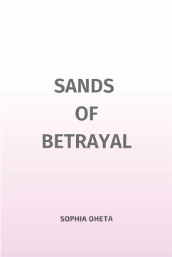Sands of Betrayal - Sophia, Oheta