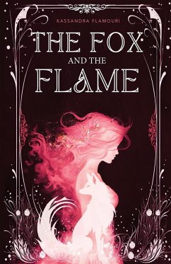The Fox and the Flame - Flamouri, Kassandra