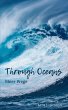 Through Oceans - Meer Wege - Bild 1