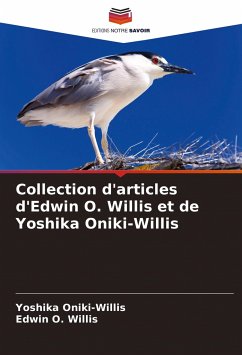 Collection d'articles d'Edwin O. Willis et de Yoshika Oniki-Willis - Oniki-Willis, Yoshika;Willis, Edwin O.