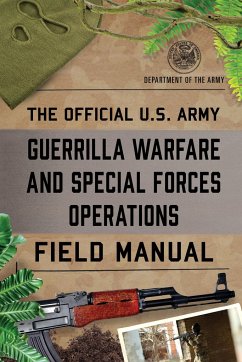 Cover The Official U.S. Army Guerrilla Warfare and Special Forces Operations Field Manual