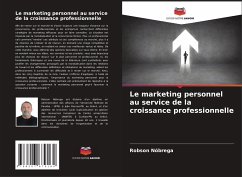 Le marketing personnel au service de la croissance professionnelle - Nóbrega, Robson