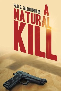 A Natural Kill - Kaloyeropoulos, Paul G.