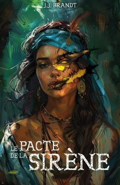 Le pacte de la sirène - Brandt, J. J.