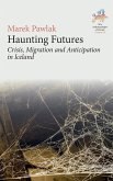 Haunting Futures