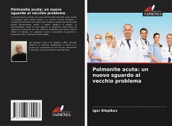 Polmonite acuta: un nuovo sguardo al vecchio problema - Klepikov, Igor