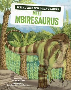 Meet Mbiresaurus - Harper, Benjamin