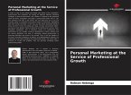 Personal Marketing at the Service of Professional Growth