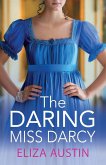 The Daring Miss Darcy The Daring Miss Darcy