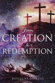 From Creation to Redemption