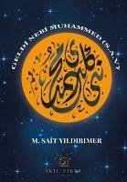 Geldi Nebi Muhammed s.a.v. - Sait Yildirimer, M.