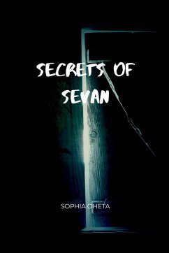 Secrets of Sevan - Sophia, Oheta