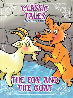 Cover Classic Tales Once Upon a Time The Fox and The Goat