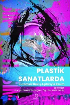 Cover Plastik Sanatlarda Kuramsal Bakis Acilariyla Resim