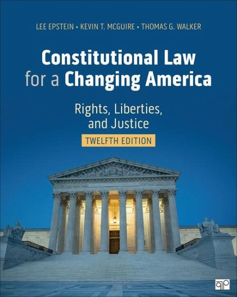 Constitutional Law for a Changing America Constitutional Law for a Changing America