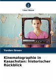 Kinematographie in Kasachstan: historischer Rückblick